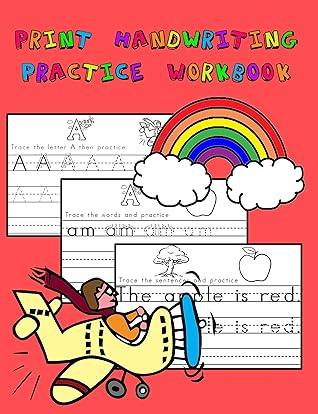 Print Handwriting Practice Workbook for Kids: Master printing letters