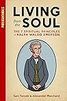 Living from the Soul by Sam Torode