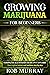 GROWING MARIJUANA FOR BEGIN...