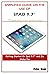 SIMPLIIED GUIDE ON THE USE OF IPAD 9.7" by mike sam
