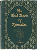 The Lost Book of Remedies - Discover The Forgotten Power of Plant
