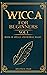 Wicca For Beginners by Dwayne R. Tyler