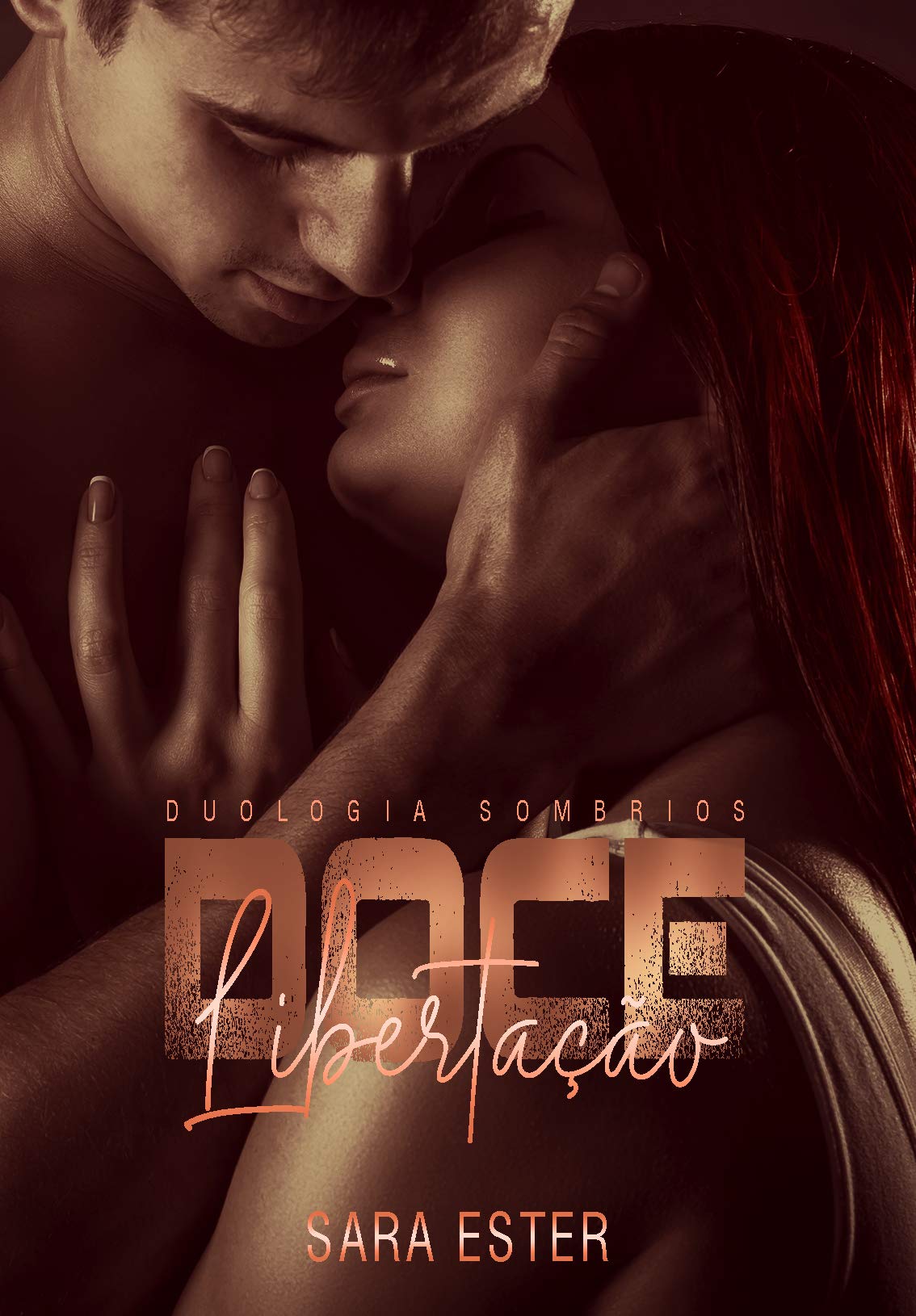 Doce libertação: livro 2 — Duologia Sombrios (Portuguese Edition)