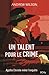 Un talent pour le crime (Ag...