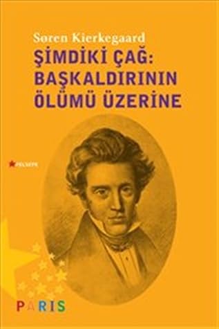 Şimdiki Çağ: Başkaldırının Ölümü Üzerine