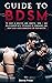 Guide to BDSM: to Have a He...