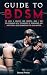 Guide to BDSM: to Have a Healthy and Mindful Dom / Sub Relationship, with Techniques of Dominance and How to be a Good Submissive for your Master (Sex Life Tips Book 5)