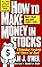 How to Make Money in Stocks...