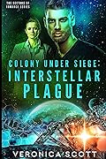 Interstellar Plague