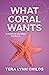 What Coral Wants (Fins, #3.2)