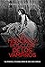 La historia y folclor de los vampiros: Las historias y leyendas detrás de estos seres míticos (Spanish Edition)
