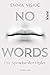 No Words – Die Sprache der Opfer (Caleb Zelic #2)
