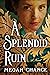 A Splendid Ruin