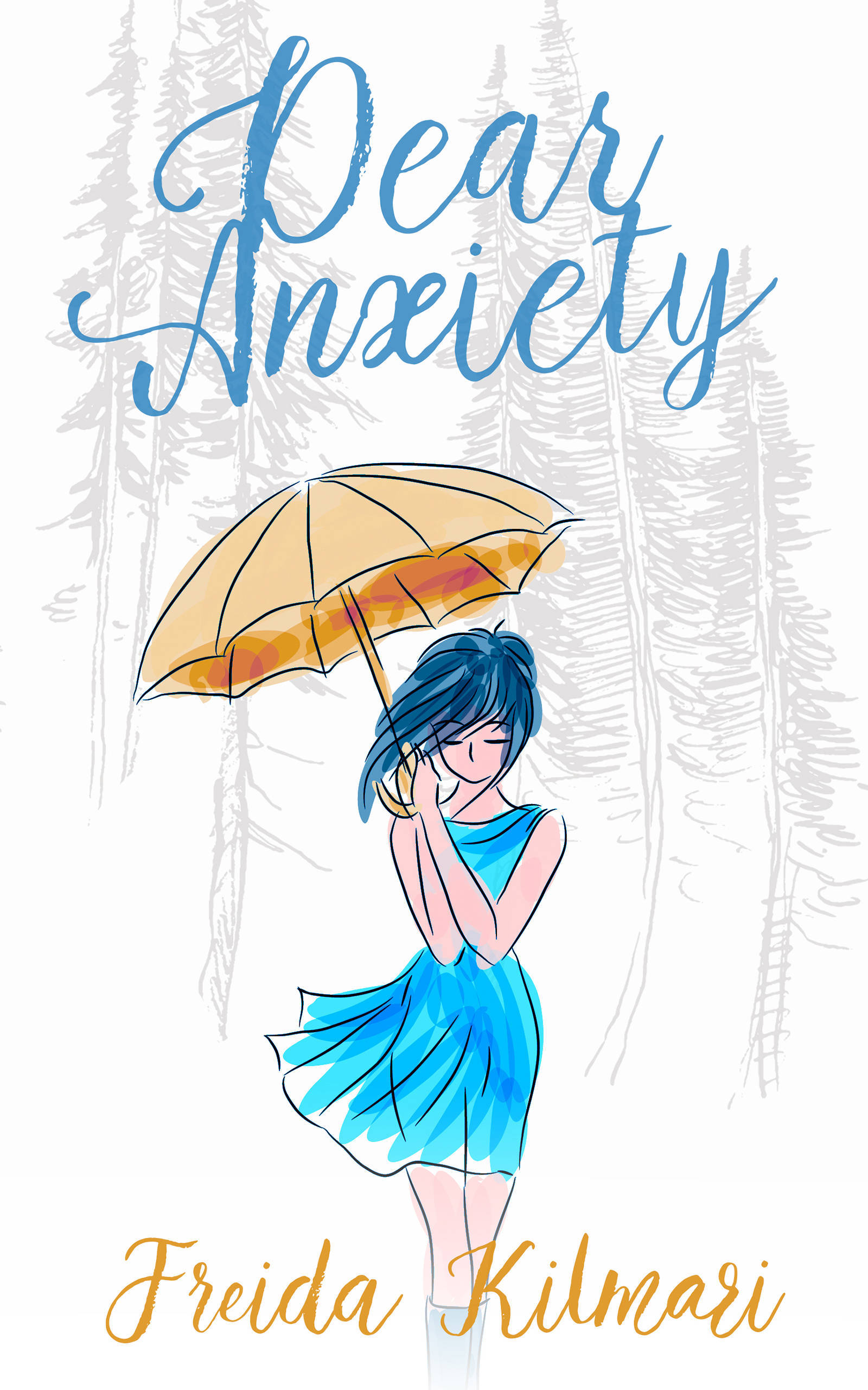 Dear Anxiety