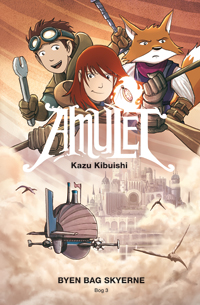 Byen bag skyerne (Amulet, #3)