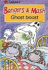 Bangers & Mash: Ghost boast