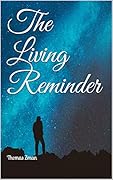 The Living Reminder