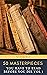 50 Masterpieces you have to read before you die vol: 1