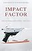 Impact Factor by Antonino Finocchiaro