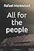 All for the people
