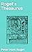 Roget's Thesaurus by Peter Mark Roget