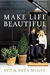 Make Life Beautiful