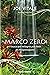 Marco zero: A busca por milagres por meio do Ho'oponopono (Portuguese Edition)