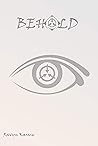 Book cover for Behold