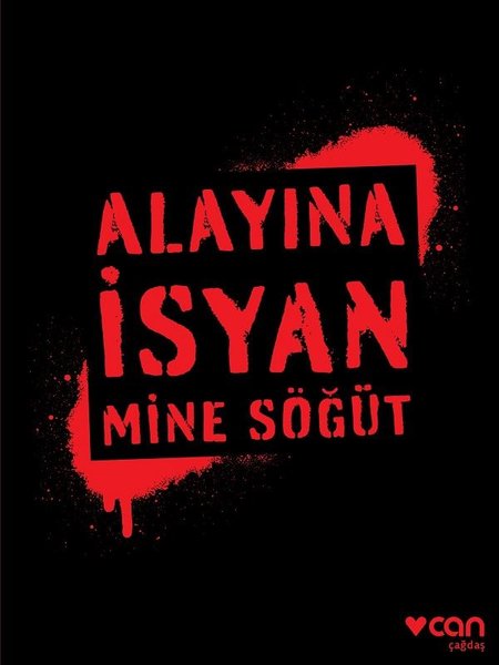 Alayına İsyan (Paperback)