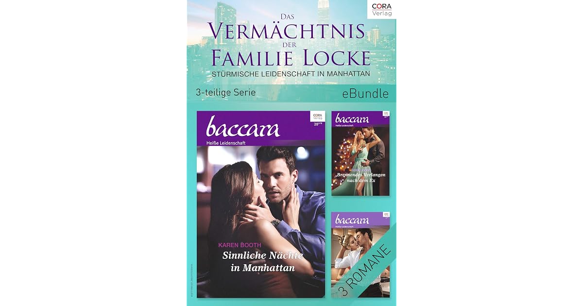 Das Vermächtnis der Familie Locke by Karen Booth