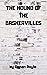 The Hound of the Baskervilles
