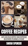 Coffee Recipes: H...