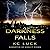 Darkness Falls (The Darkness Trilogy #1)
