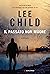Il passato non muore (Jack Reacher #23)