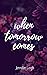 When Tomorrow Comes