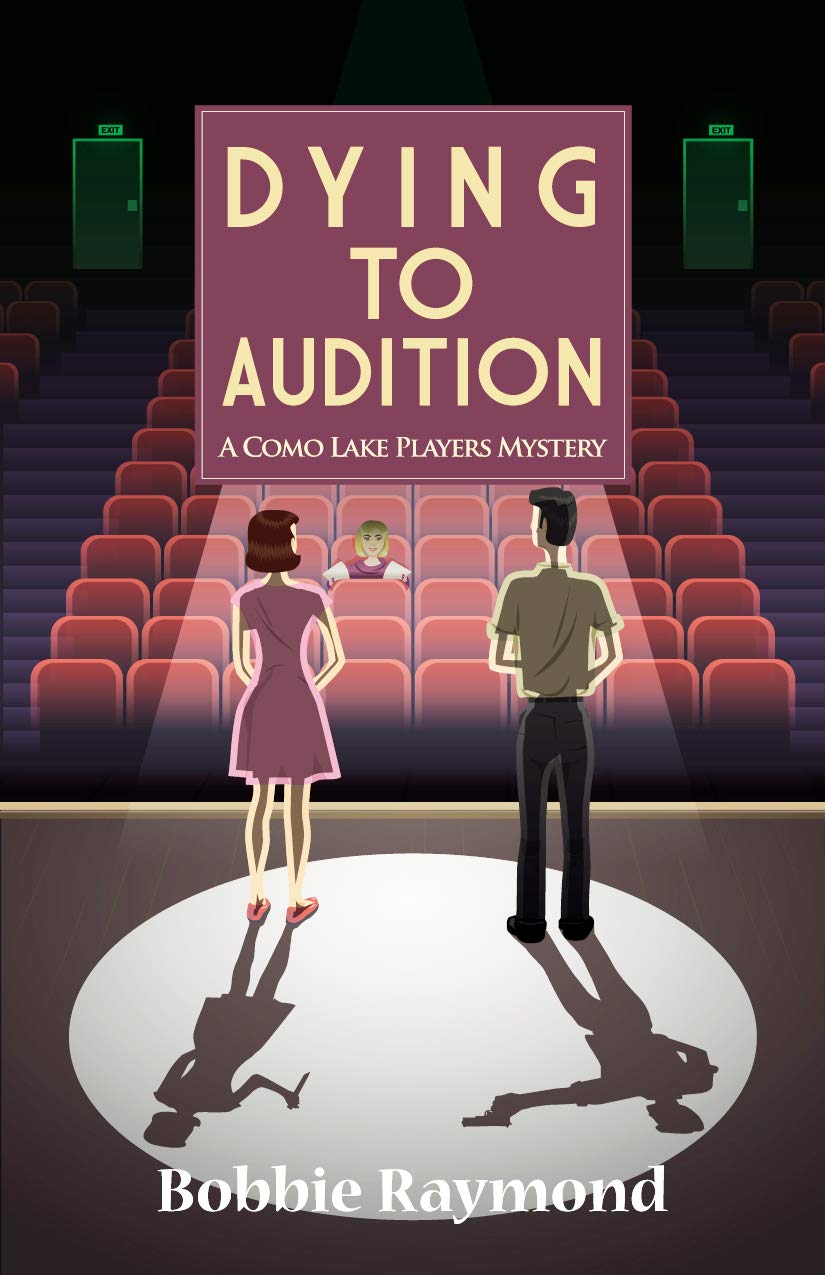 Dying To Audition (Como Lake Players Mysteries, #2)