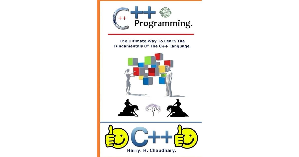 C++ Programming :: The ultimate way to learn the fundamentals of the ...