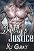 Daddy's Justice by R.J.  Gray