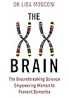 The XX Brain: The...