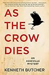 As the Crow Dies