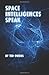 Space Intelligences Speak