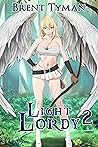 Light Lordy 2