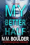 Book cover for My Better Half