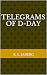 Telegrams of D-Day by K.L. Jaberg