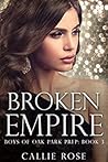 Broken Empire (Boys of Oak Park Prep, #3) Book cover for Broken Empire (Boys of Oak Park Prep, #3)