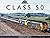 Class 50: A Pictorial Journey