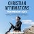 Christian Affirmations for ...