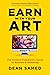 Earn With Your Art: The Creative Freelancer's Guide to Business & Marketing