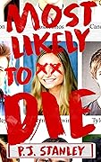 Most Likely to Die