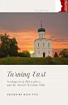 Turning East: Con...